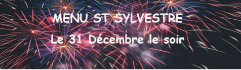 Menu de la St Sylvestre Le 31 Décembre 2025
